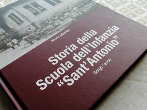 Il libro di Remo Albertini dedicato alla storia dell'Asilo di Sacco